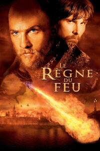 Le règne du feu (2002)