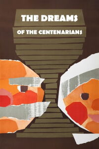 Le Rêve des centenaires (1969)