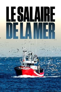 Le salaire de la mer (2022)