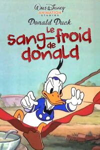 Le Sang-Froid de Donald (1938)