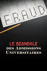 Le scandale des admissions universitaires (2019)