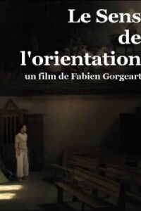 Le Sens de l'Orientation (2012)