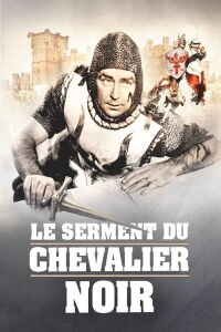 Le serment du chevalier noir (1954)