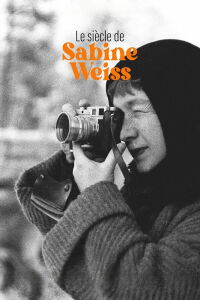 Le siècle de Sabine Weiss (2023)