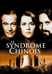 Le syndrome chinois (1979)