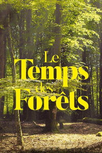 Le Temps des forêts (2018)