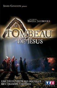 Le Tombeau de Jésus (2007)
