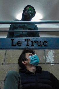 Le Truc (2021)