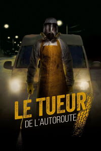 Le tueur de l'autoroute (2019)