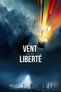 Le vent de la liberté (2018)