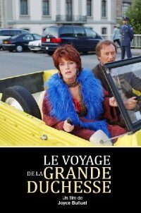 Le voyage de la grande duchesse (2003)