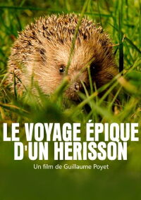 Le voyage épique d'un hérisson (2020)