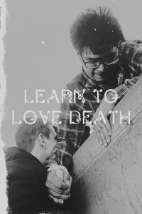 Learn to Love Death (2024)