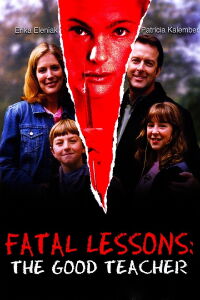 Leçons dangereuses (2004)