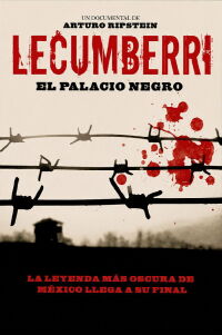 Lecumberri, the Dark Palace (1977)