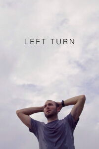 Left Turn (2017)