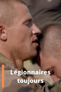 Légionnaires toujours (2022)