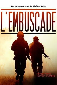 L'Embuscade : retour dans l'enfer d'Uzbin (2013)