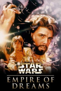 L'Empire des Rêves : L'Histoire de la Trilogie de Star Wars (2004)
