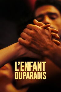 L'enfant du paradis (2023)