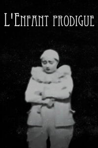 L'enfant prodigue (1916)
