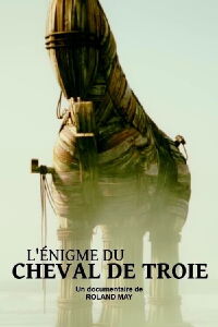 L'Énigme du cheval de Troie (2021)