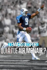 L'Envers du Sport : Qui a tué Air McNair ? (2024)