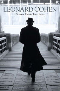 Leonard Cohen: Songs from the Road (2010)