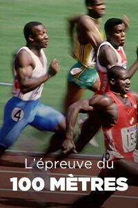 L'Épreuve du 100 mètres (2024)