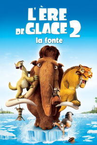 L'ère de glace : La fonte (2006)