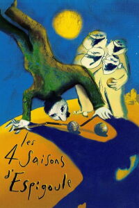 Les 4 saisons d'Espigoule (1999)