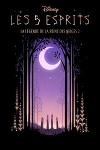 Les 5 esprits : La légende de La Reine des Neiges 2 (2021)