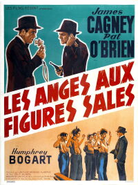 Les Anges aux figures sales (1938)