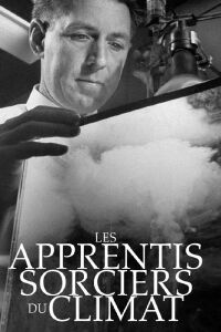 Les apprentis sorciers du climat (2015)