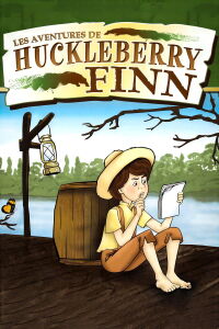 Les Aventures de Huckleberry Finn (1984)
