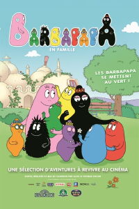 Les Barbapapa se mettent au vert (2021)