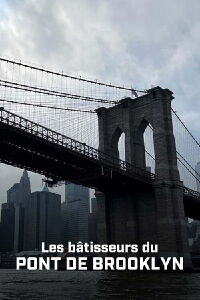 Les Bâtisseurs du pont de Brooklyn (2023)