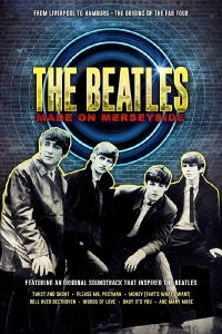 Les Beatles : L'aventure commence à Merseyside (2018)