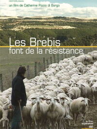 Les Brebis font de la résistance (2009)
