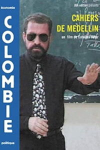 Les Cahiers de Medellin (1999)