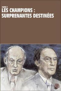 Les champions Partie 1 : surprenantes destinées (1978)