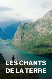 Les Chants de la Terre (2023)