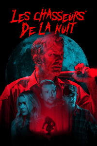 Les chasseurs de la nuit (2020)