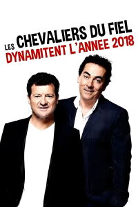 Les Chevaliers du fiel dynamitent l'année 2018 (2018)