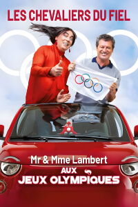 Les Chevaliers du fiel : M. et Mme Lambert aux Jeux olympiques (2024)
