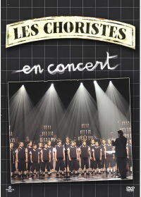 Les Choristes in Concert (2005)