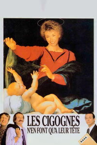 Les cigognes n'en font qu'à leur tête (1989)