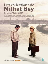 Les collections de Mithat Bey (2009)