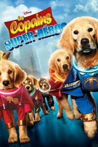 Les Copains super-héros (2013)