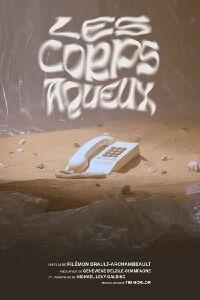 Les corps aqueux (2023)